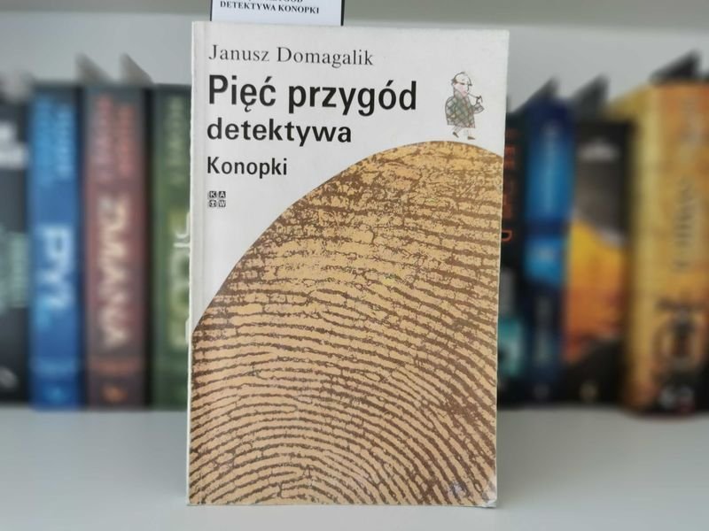 Pięć przygód detektywa Konopki - Janusz Domagalik