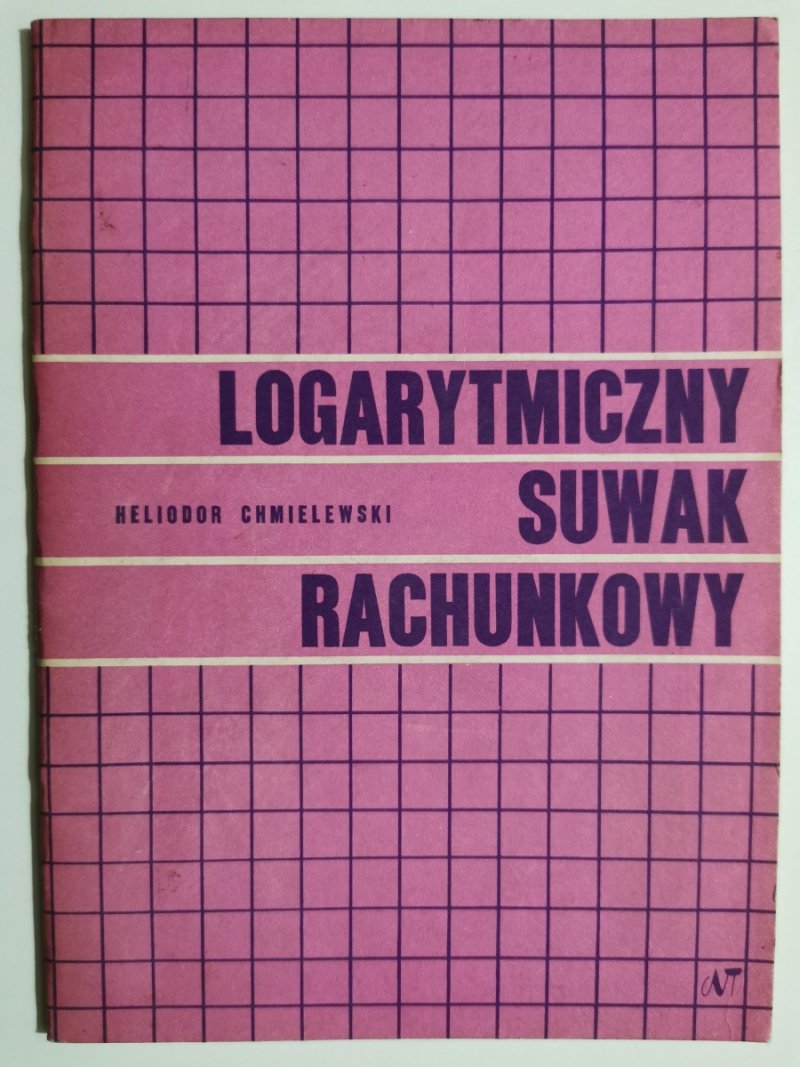 LOGARYTMICZNY SUWAK RACHUNKOWY - Heliodor Chmielewski