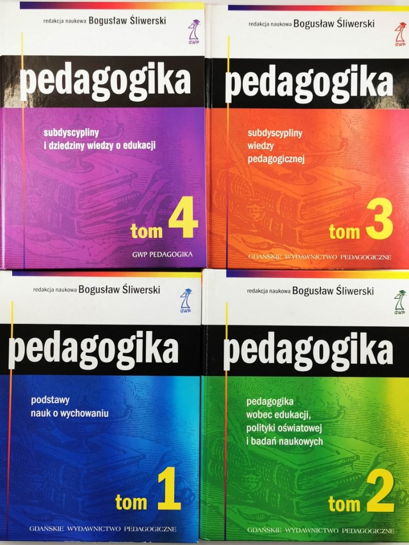 PEDAGOGIKA TOM 1-4 - Bogusław Śliwerski
