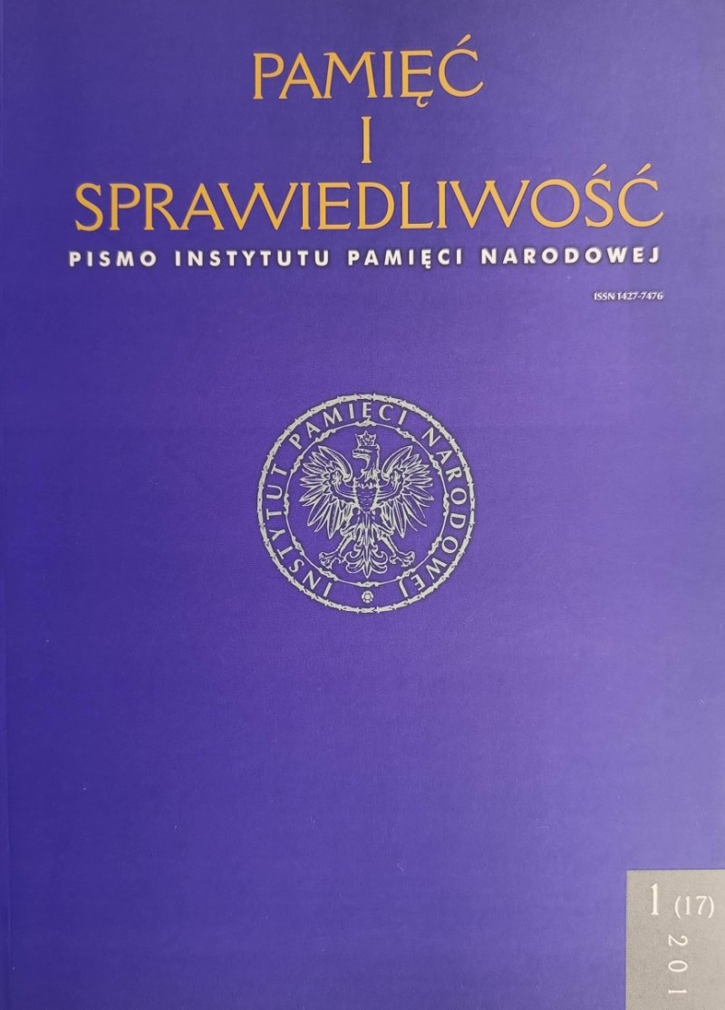 PAMIĘĆ I SPRAWIEDLIWOŚĆ 1 (17) 2011