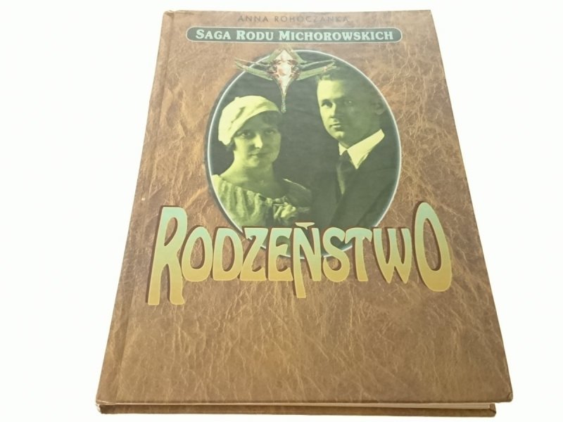 RODZEŃSTWO - Anna Rohóczanka 1993