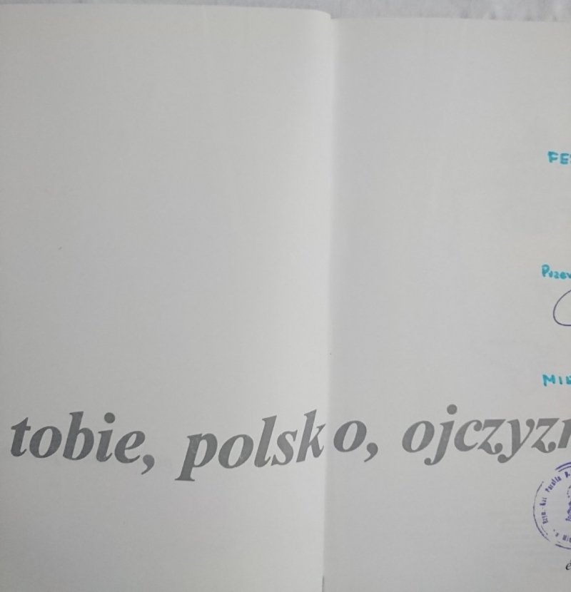 POKÓJ TOBIE, POLSKO, OJCZYZNO MOJA 1985