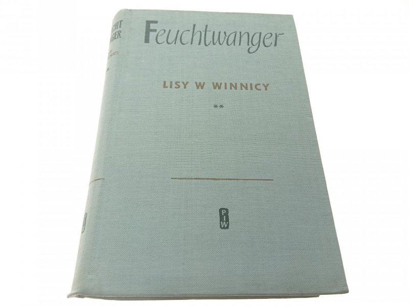 LISY W WINNICY TOM II - Lion Feuchtwanger 1967