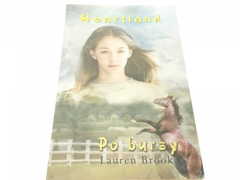HEARTLAND 2 PO BURZY - Lauren Brooke 2009