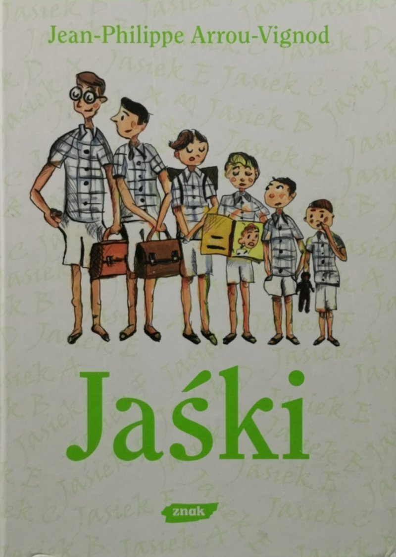 JAŚKI - Jean Philippe Arrou-Vignod