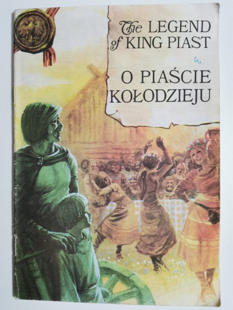 O PIAŚCIE KOŁODZIEJU. THE LEGEND OF KING PIAST 1988