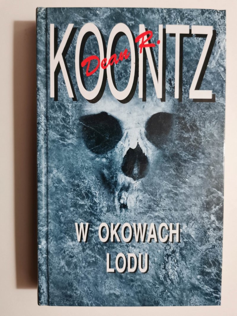 W OKOWACH LODU - Dean R. Koontz