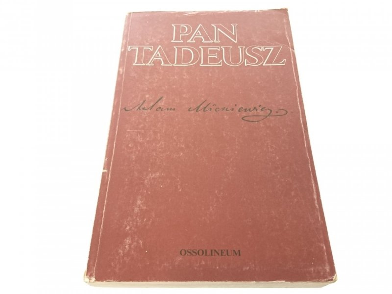 PAN TADEUSZ - Adam Mickiewicz (1989)