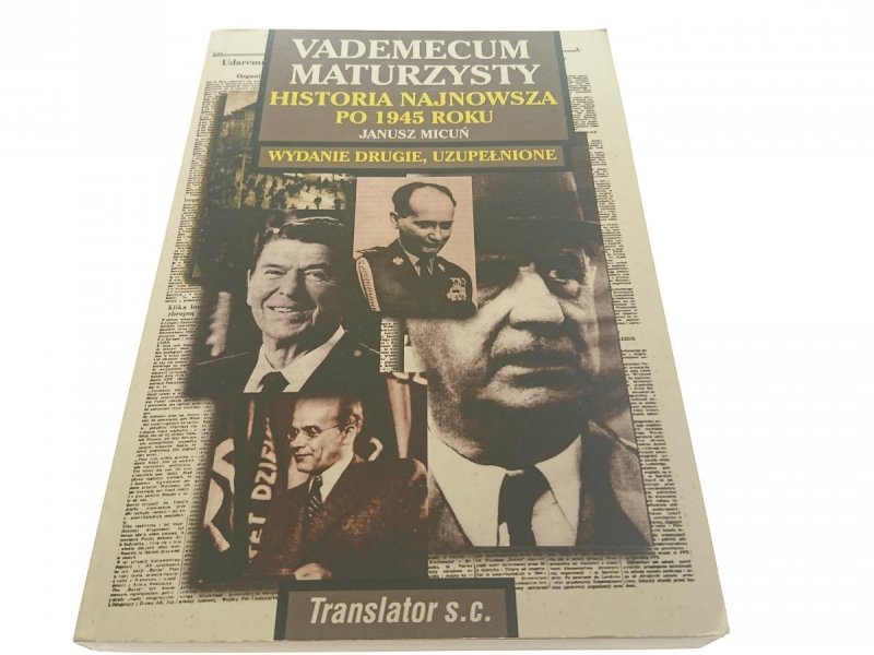 VADEMECUM MATURZYSTY. HISTORIA NAJNOWSZA - Micuń