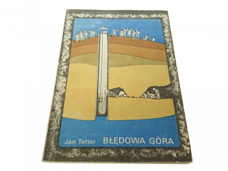 BŁĘDOWA GÓRA - Jan Tetter 1983