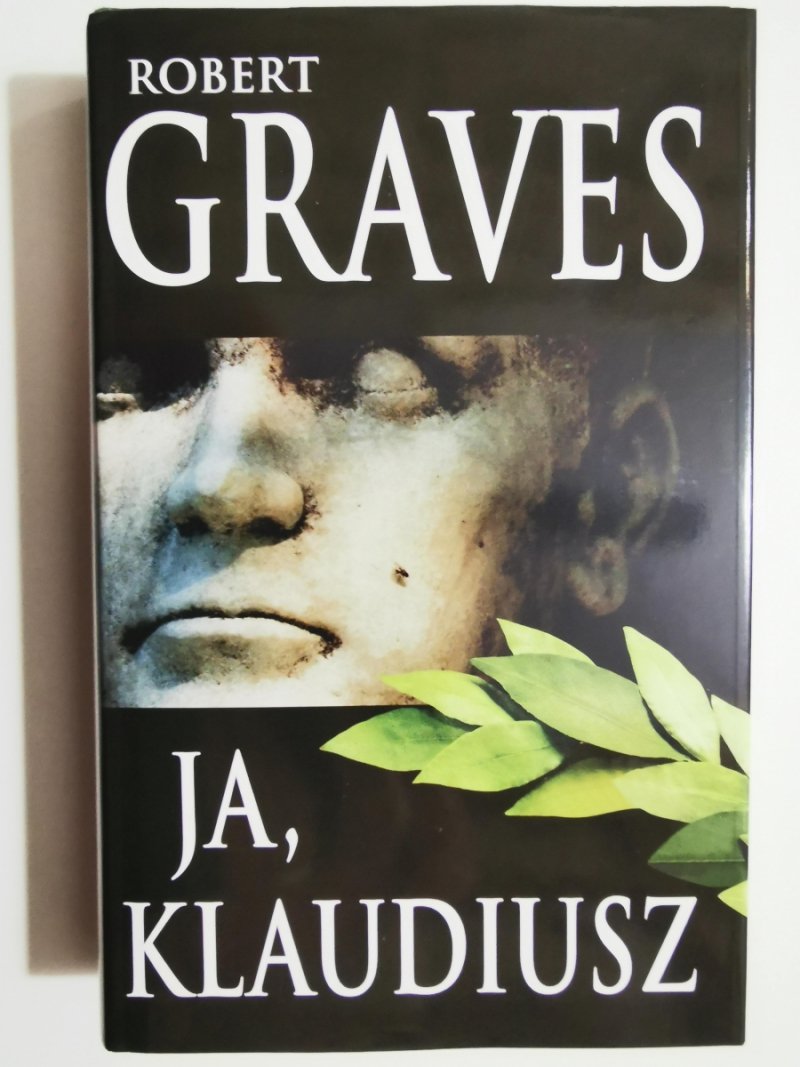 JA, KLAUDIUSZ - Robert Graves