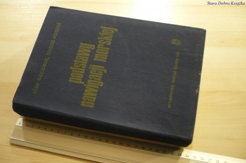 PODSTAWY NAWIGACJI MORSKIEJ - Giertowski (1969)