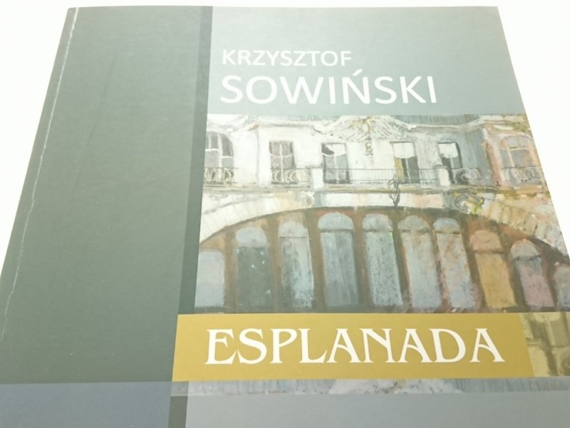 ESPLANADA - Krzysztof Sowiński 2012