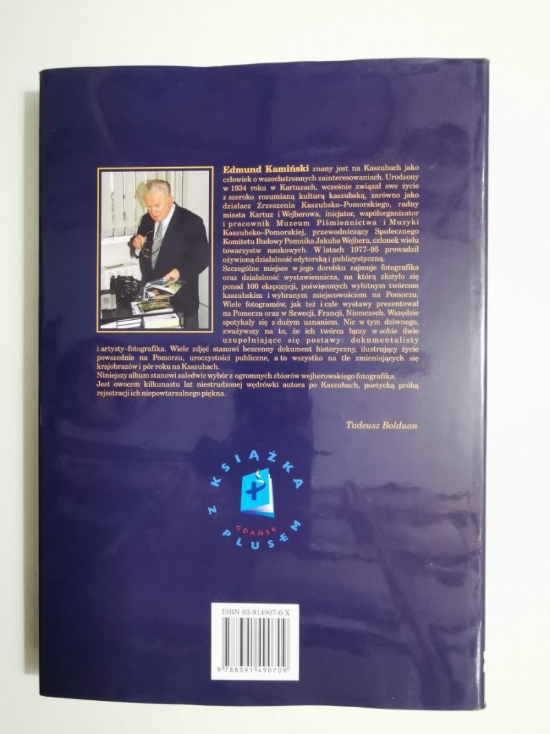 KASZUBSKIE PORY ROKU W OBIEKTYWIE EDMUNDA KAMIŃSKIEGO 2000