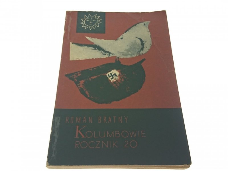 KOLUMBOWIE ROCZNIK 20 TOM III - Roman Bratny 1964