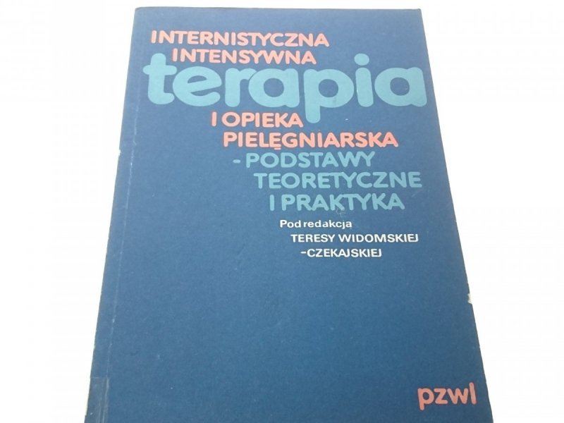 INTERNISTYCZNA INTENSYWNA TERAPIA I OPIEKA (1984)