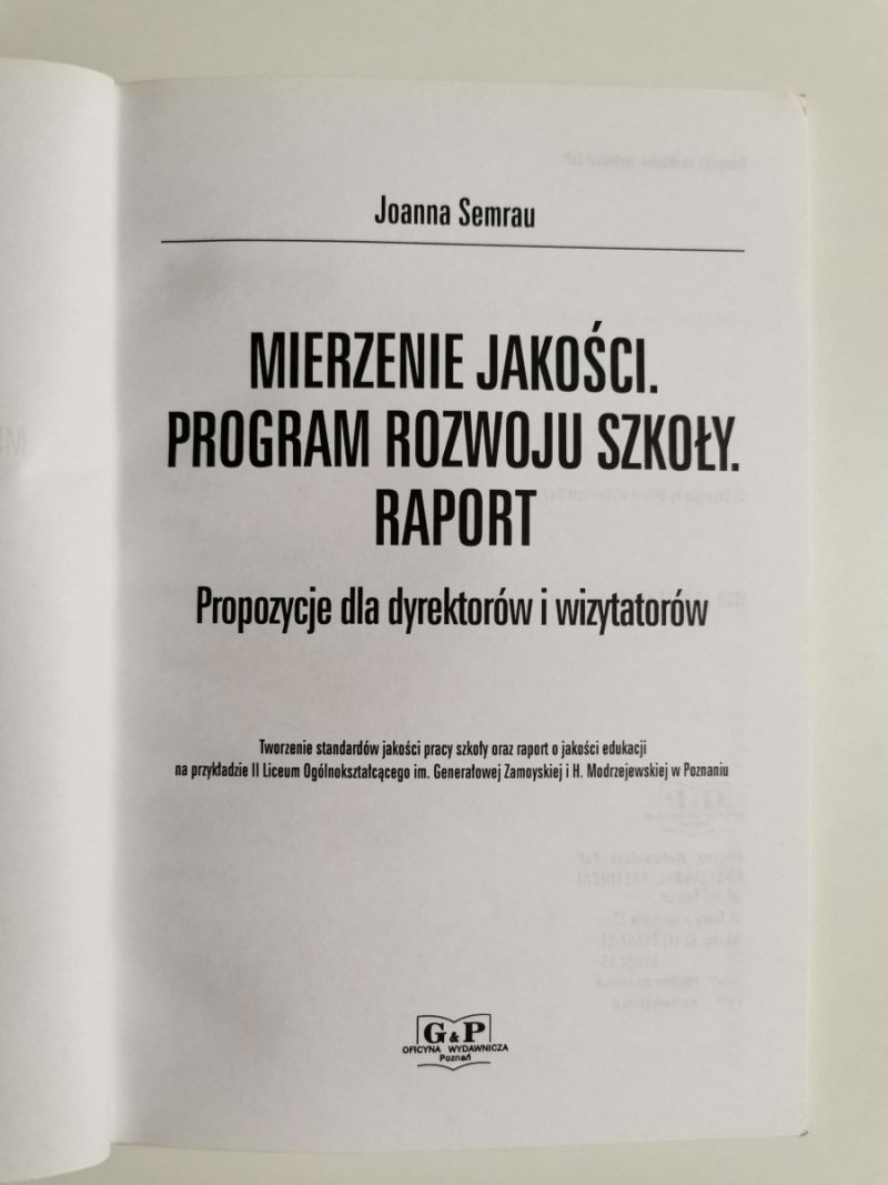 MIERZENIE JAKOŚCI PROGRAM ROZWOJU SZKOŁY. RAPORT