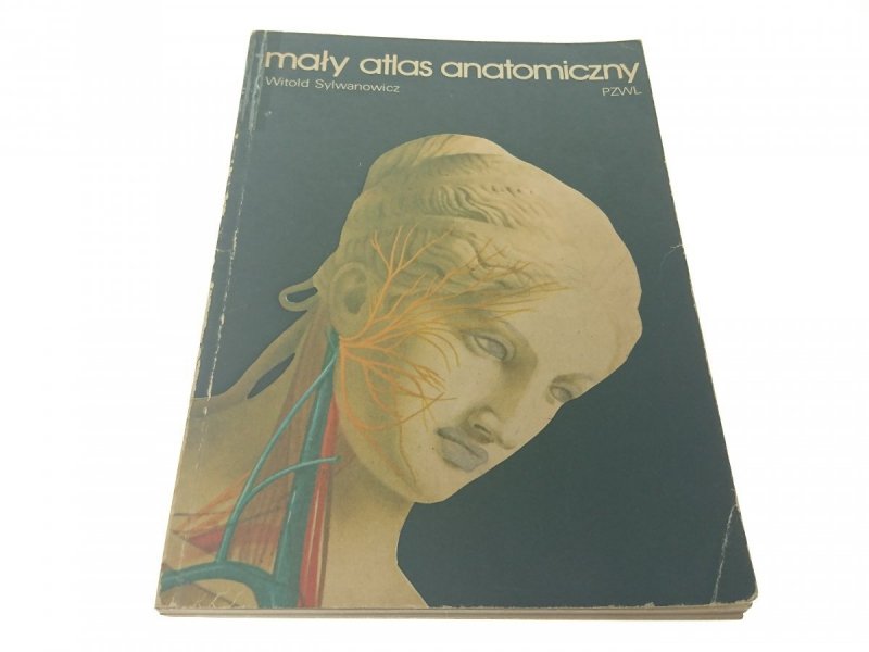 MAŁY ATLAS ANATOMICZNY - Witold Sylwanowicz 1984