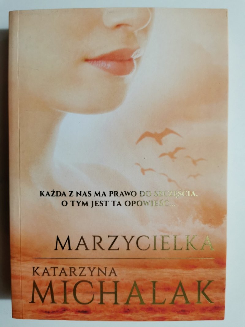 MARZYCIELKA - Katarzyna Michalak
