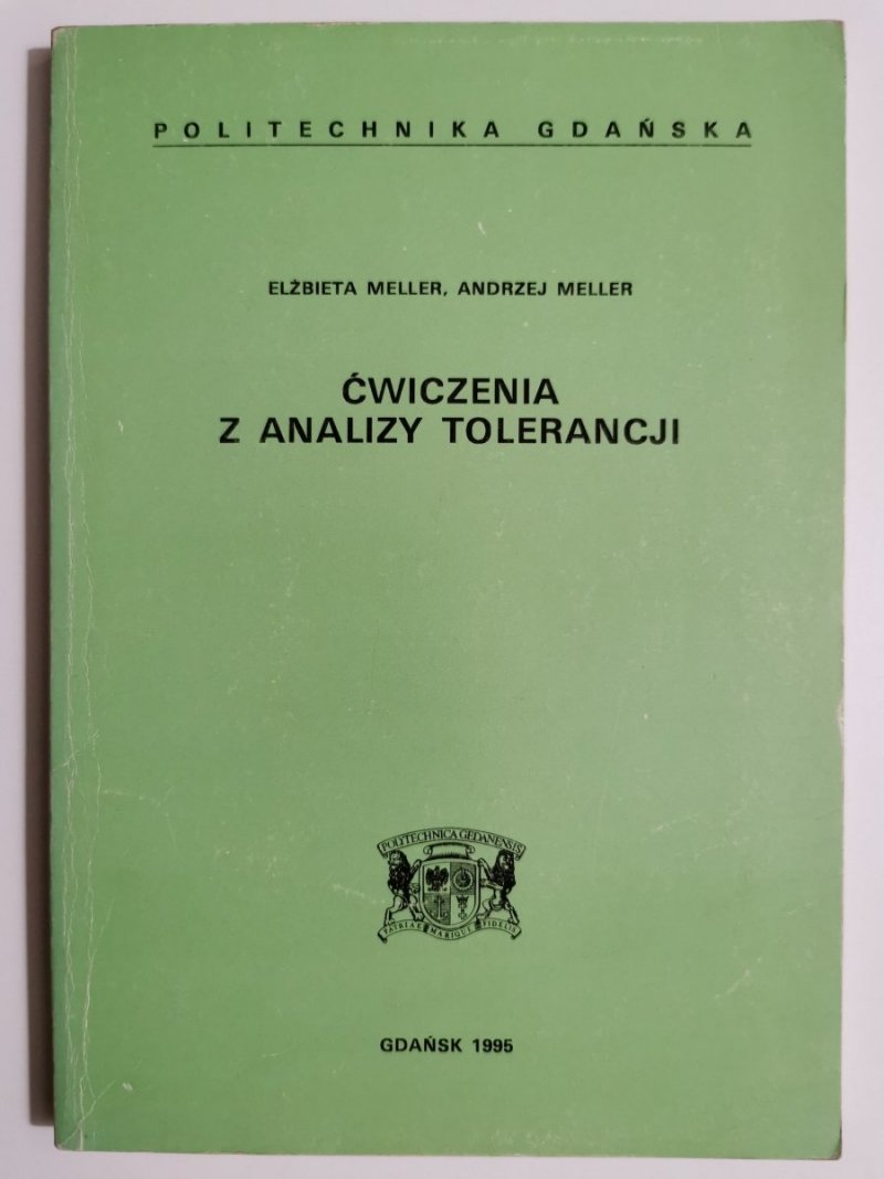 ĆWICZENIA Z ANALIZY TOLERANCJI - Elżbieta i Andrzej Meller 1995