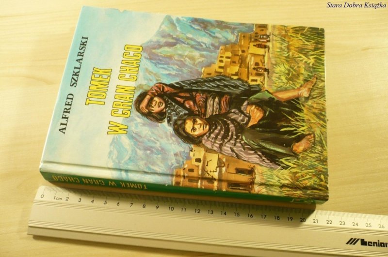 TOMEK W GRAN CHACO - Alfred Szklarski (1992)