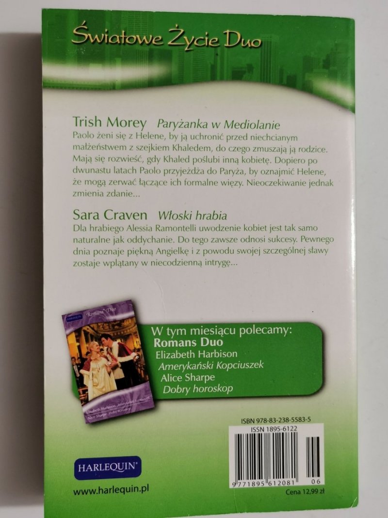 PARYŻANKA W MEDIOLANIE,  WŁOSKI HRABIA - Trish Morey,  Sara Craven 2008
