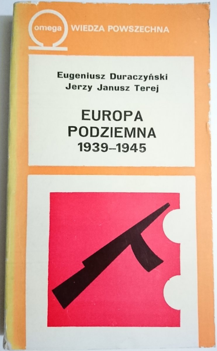 EUROPA PODZIEMNA 1939-1945 - E. Duraczyński 1974