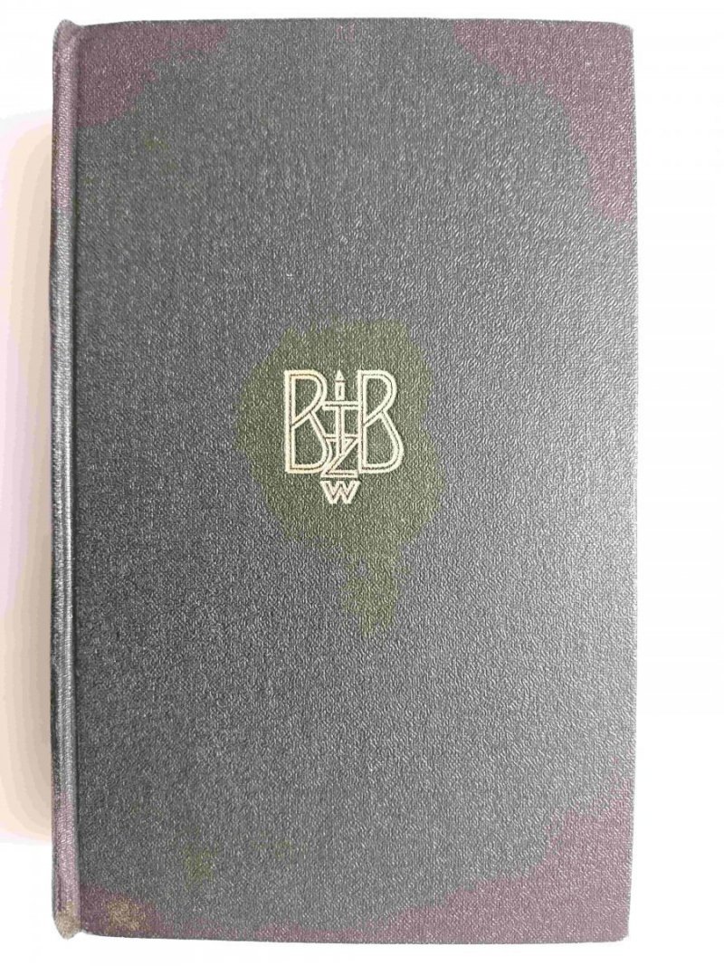 BIBLIA ŚWIĘTA TO JEST CAŁE PISMO ŚWIĘTE 