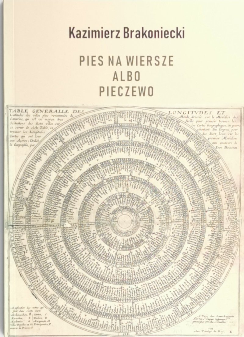 PIES NA WIERSZE ALBO PIECZEWO - Kazimierz Brakoniecki