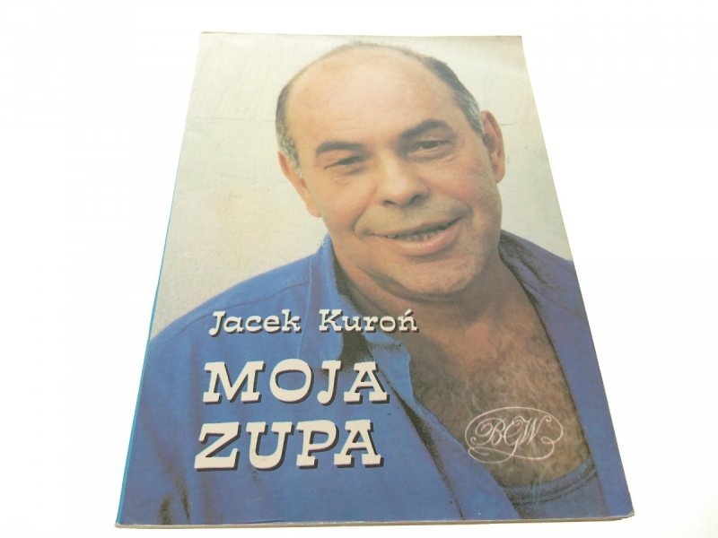MOJA ZUPA - Jacek Kuroń 1991