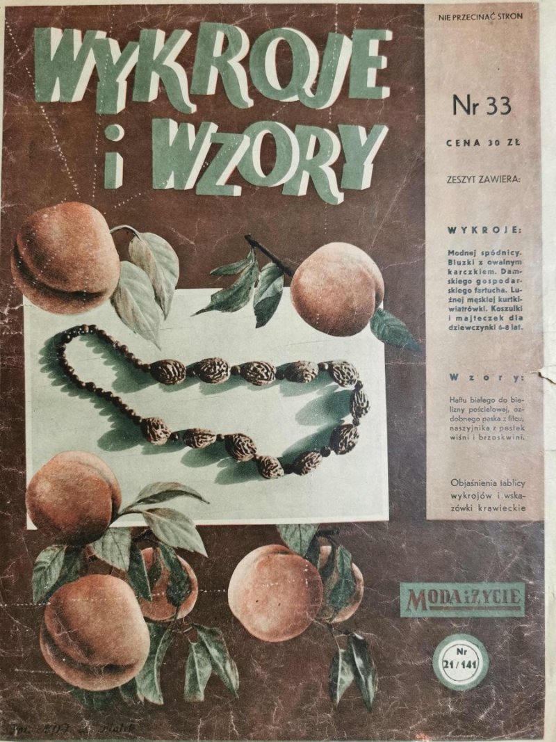 WYKROJE I WZORY NR 33 MODA I ŻYCIE NR 21/141 