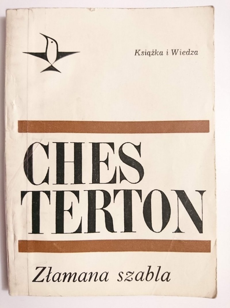 ZŁAMANA SZABLA - Gilbert Keith Chesterton 1968