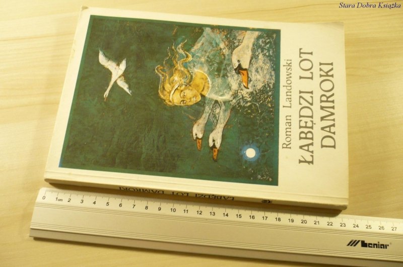 ŁABĘDZI LOT DAMROKI - Roman Landowski (1989)