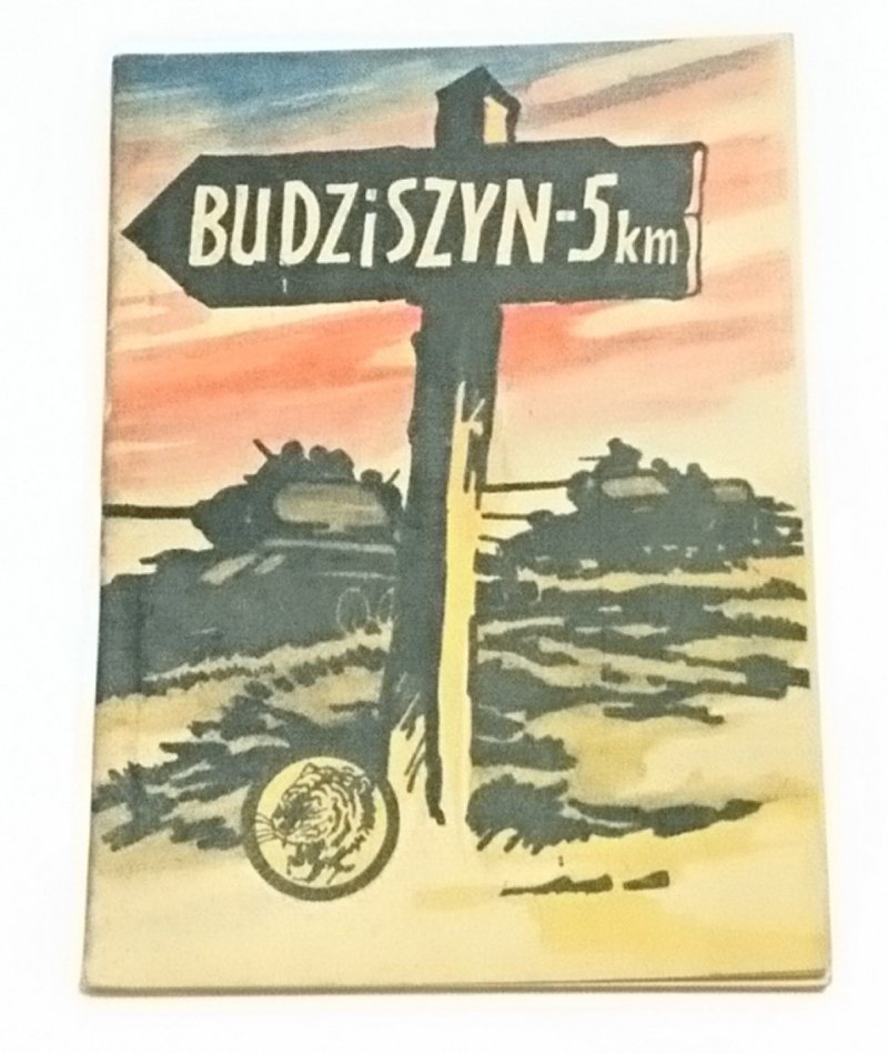 ŻÓŁTY TYGRYS: BUDZISZYN 5 KILOMETRÓW - Bobkowski