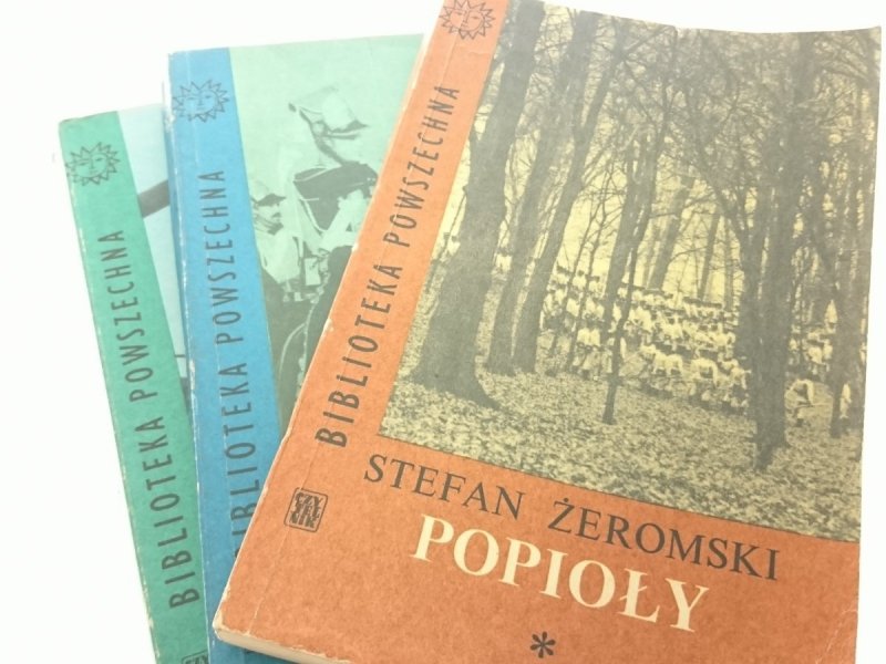 POPIOŁY TOMY OD 1 DO 3 - Stefan Żeromski 1966