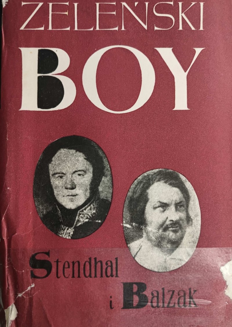 STENDHAL I BALZAK - Tadeusz Żeleński