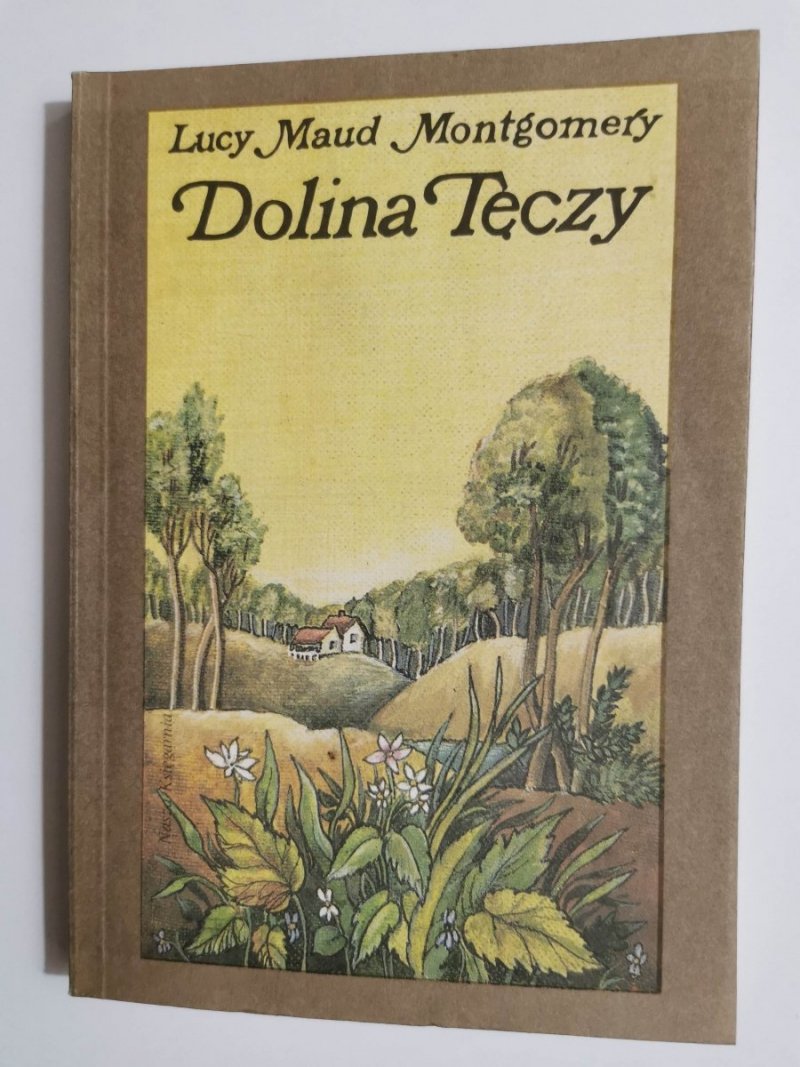 DOLINA TĘCZY - Lucy Maud Montgomery 1990