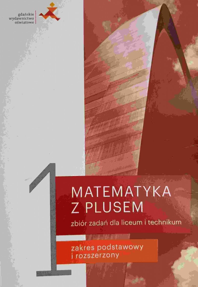MATEMATYKA Z PLUSEM 1 ZBIÓR ZADAŃ ZP I ZR - Marcin Braun
