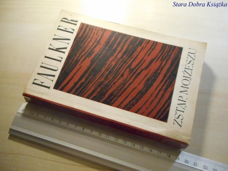 ZSTĄP, MOJŻESZU - William Faulkner 1966