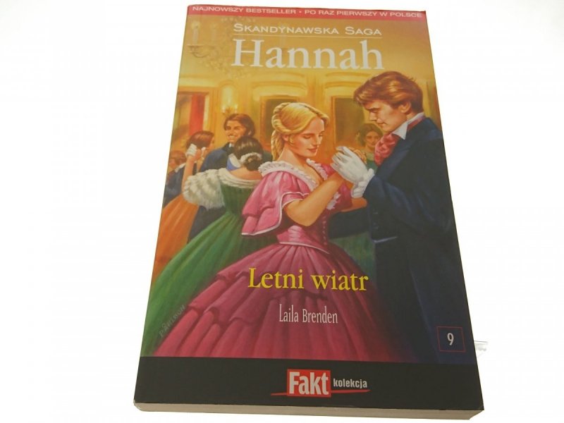 SAGA HANNAH TOM 9 LETNI WIATR