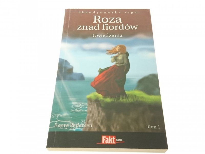 ROZA ZNAD FIORDÓW 1 UWIEDZIONA - Pedersen 2011