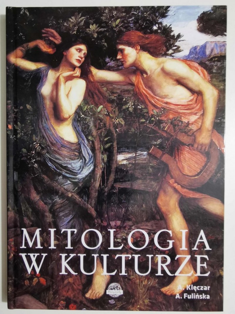 MITOLOGIA W KULTURZE - A. Klęczar 2018