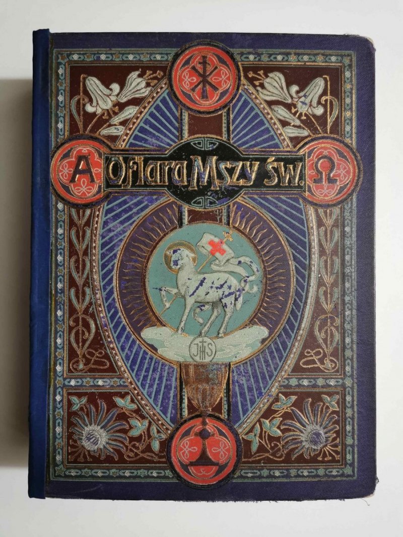 OFIARA MSZY ŚW. W TAJEMNICACH I CUDACH - OFIARA MSZY ŚW. W TAJEMNICACH I CUDACH - 