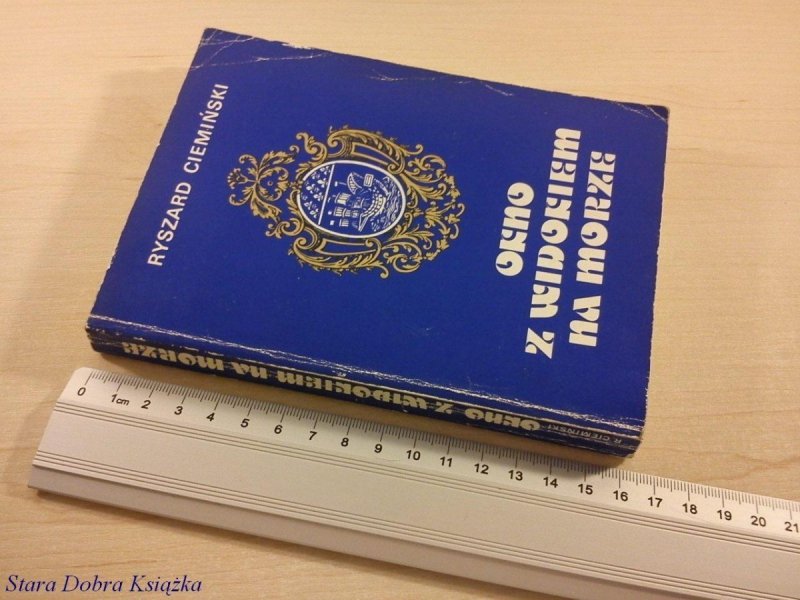 OKNO Z WIDOKIEM NA MORZE - Ryszard Ciemiński 1985
