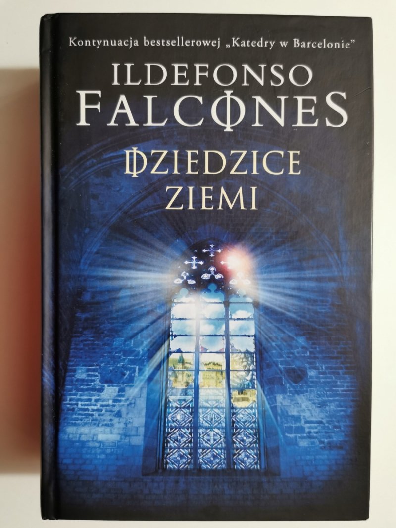 DZIEDZICE ZIEMI - Ildefonso Falcones