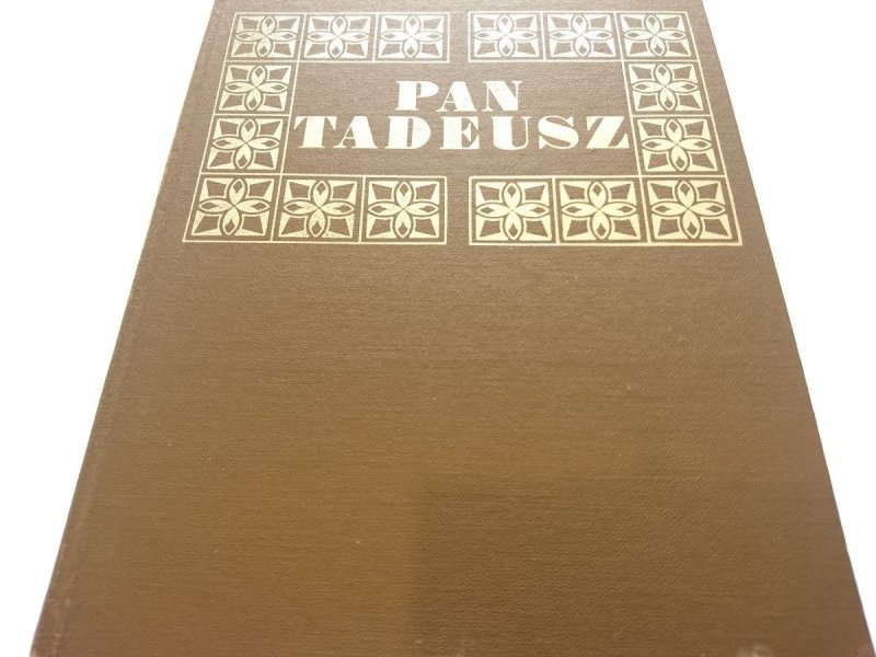 PAN TADEUSZ - Adam Mickiewicz 1986