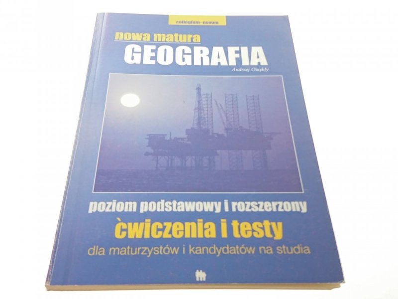 NOWA MATURA. GEOGRAFIA - Andrzej Oziębły (2006)