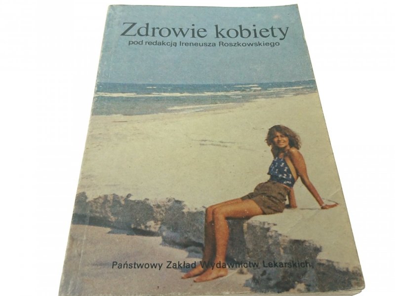 ZDROWIE KOBIETY - Red. Ireneusz Roszkowski 1989