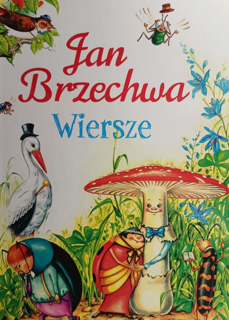 WIERSZE - Jan Brzechwa