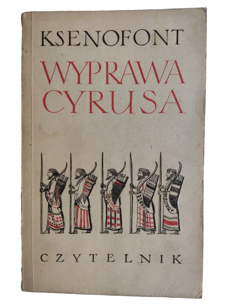 WYPRAWA CYRUSA - Ksenofont